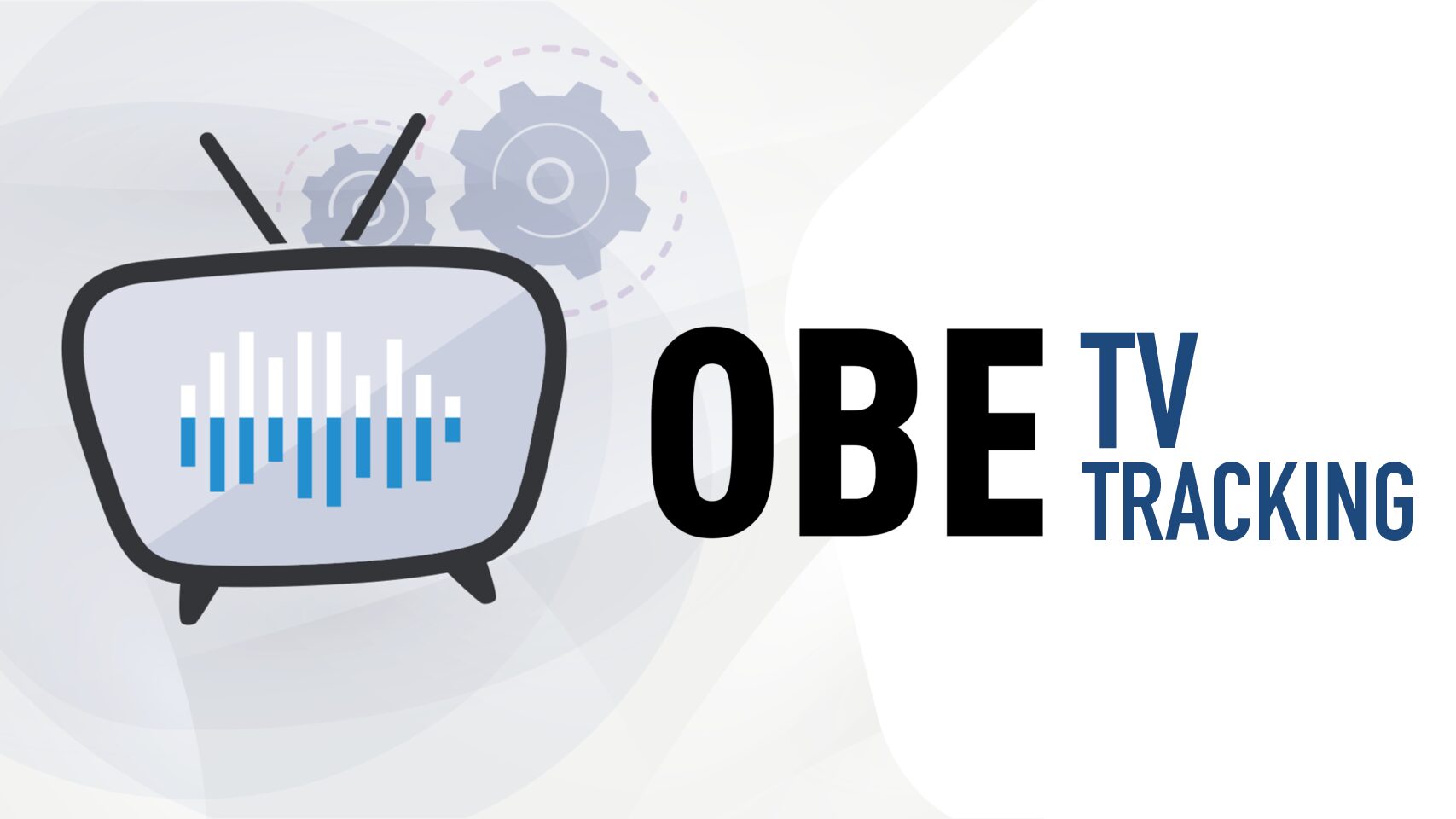 OBE presenta TV Tracking, il primo sistema standard di post-evaluation del Branded Entertainment televisivo